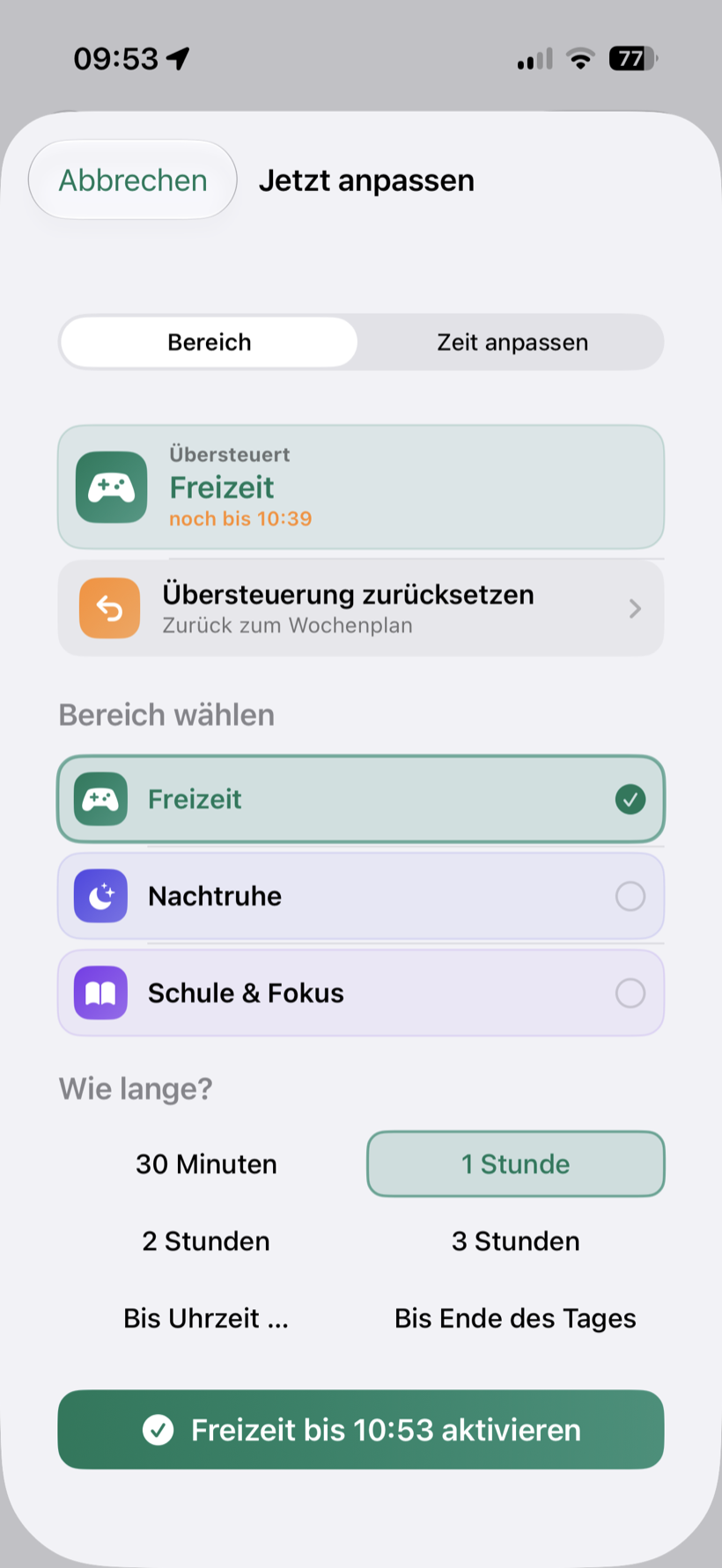Jetzt anpassen: Bereich wählen und Dauer festlegen